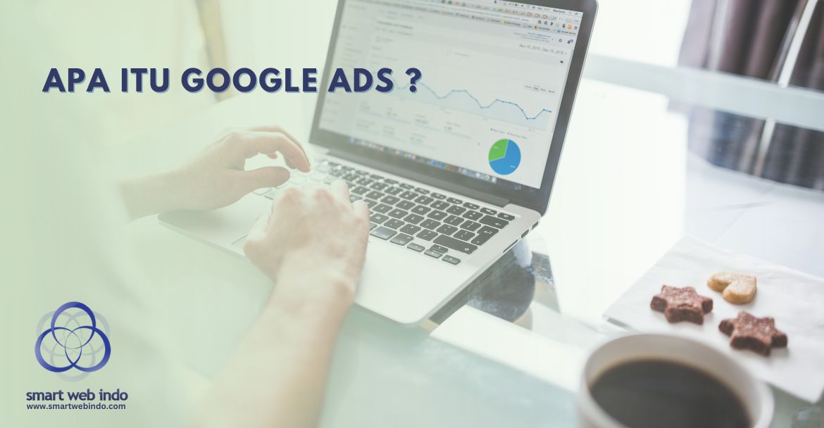 Apa Itu Google Ads