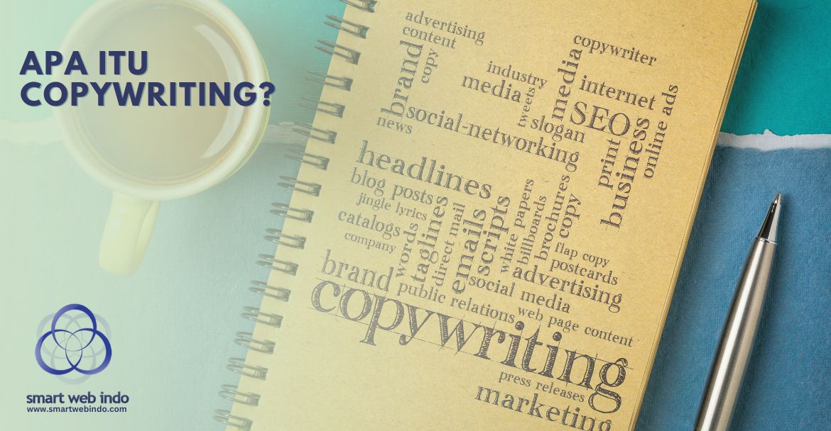 Apa itu Copywriting?
