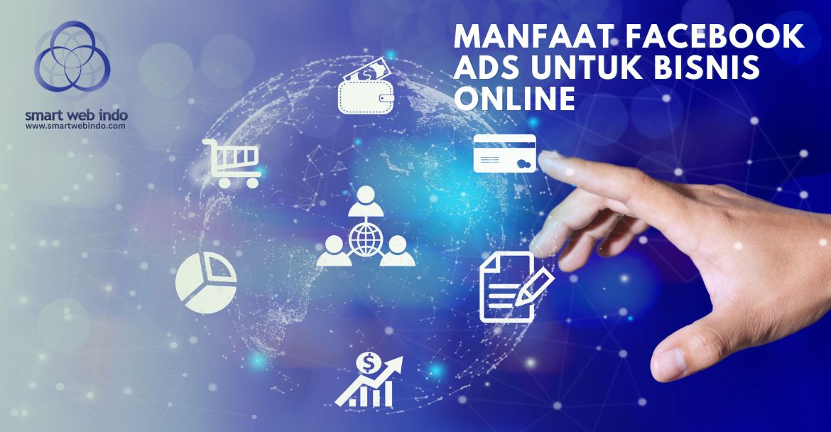 Manfaat Facebook Ads(Meta Ads) untuk Bisnis Online